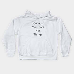 Travel Quote 8 Kids Hoodie